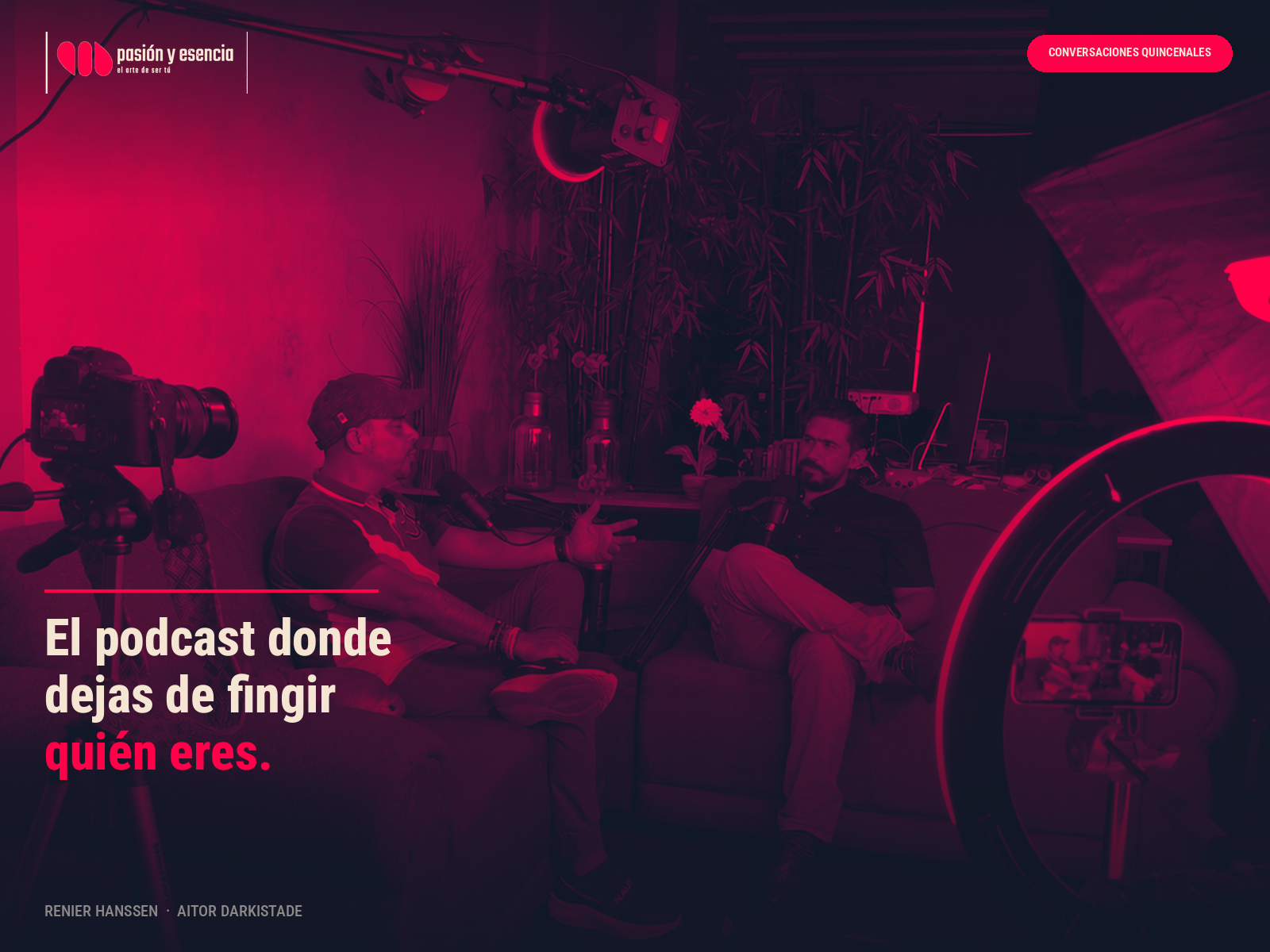Renier Hanssen y Aitor Darkistade conversando en el podcast Pasión y Esencia